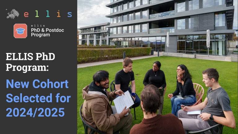 ELLIS PhD Program: New Cohort Selected for 2024/2025 plus a photo of 6 students sitting in a circle talking