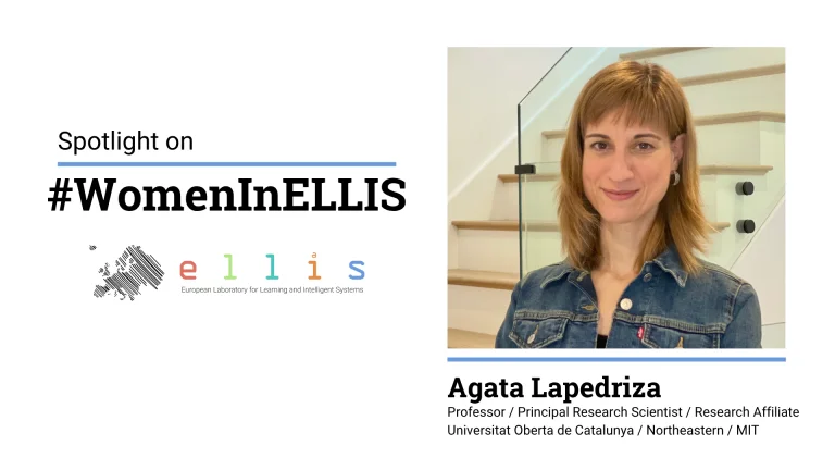 Spotlight on #WomenInELLIS on Agata Lapedriza, Professor at Universitat Oberta de Catalunya, Northeastern & MIT, with photo of Agata