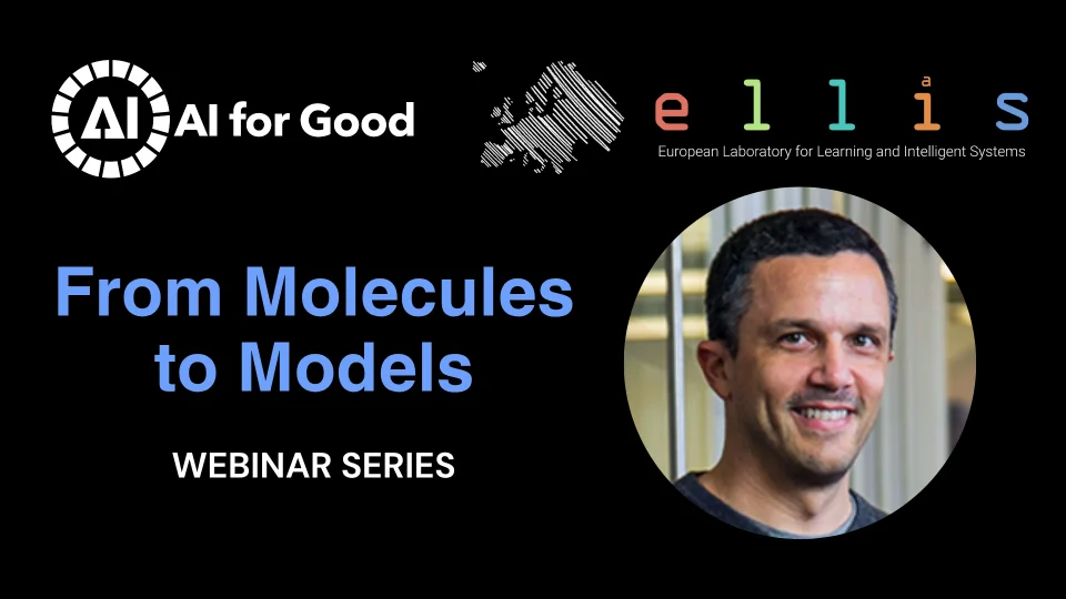 AI for Good and ELLIS From Molecules to Models Webinar Series with a photo of Serge Belongie