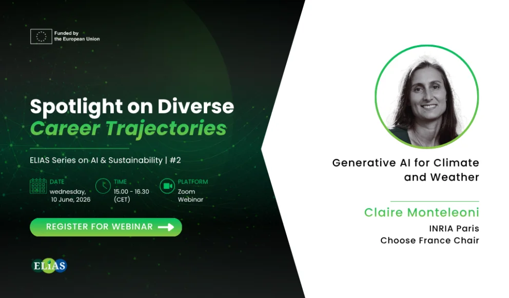 Spotlight on Diverse Career Trajectories by ELIAS with Claire Monteleoni on Generative AI for Climate and Weather