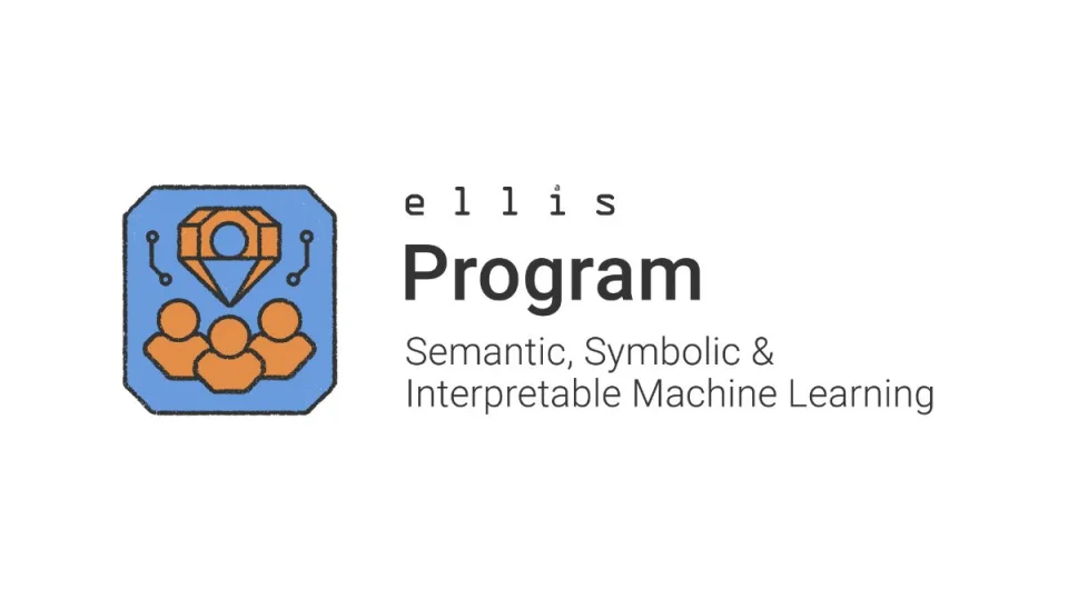 Logo icon and text ELLIS Program Semantic, Symbolic and Interpretable Machine Learning