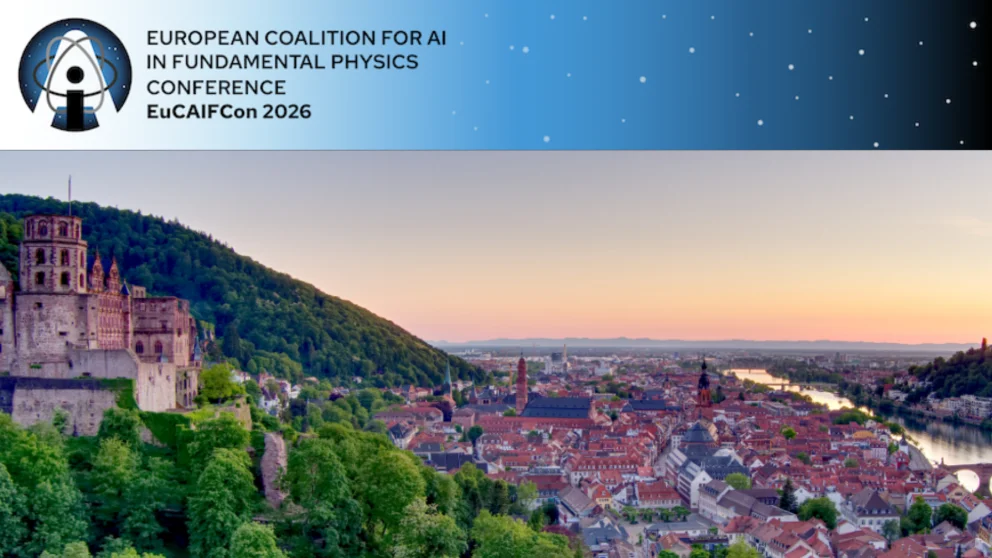 European Coalition for AI in Fundatmental Physics Conference EuCAIFCon 2026 with photo of Heidelberg