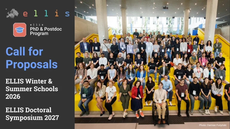 ELLIS PhD & Postdoc Program, Call for Proposals, ELLIS Winter & Summer Schools 2026, ELLIS Doctoral Symposium 2027, a photo of dozens of students sitting on yellow stadium seating