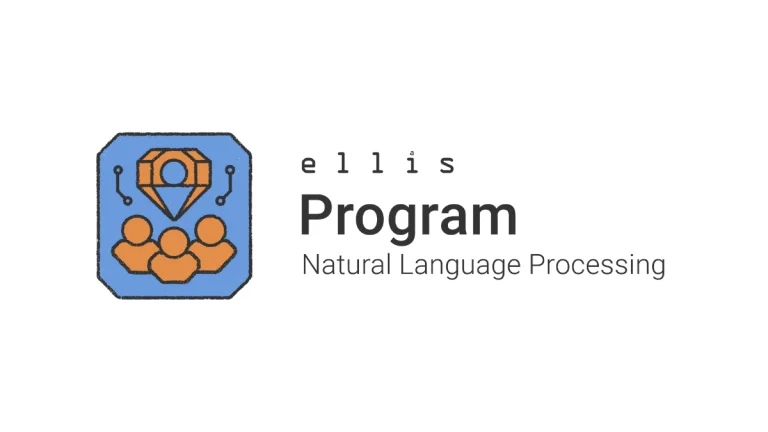 ELLIS Program Natural Language Processing