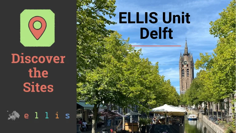 ELLIS Unit Delft