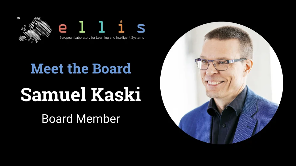 ELLIS Meet the Board: Samuel Kaski, Board Member, with a photo of Sami