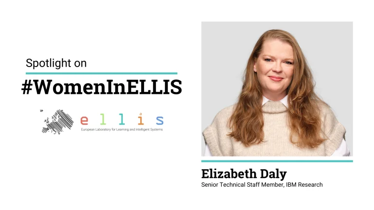 Spotlight on #WomenInELLIS on Elizabeth Daly, Senior Technical Staff Member, IBM Research Ireland, with a photo of Elizabeth
