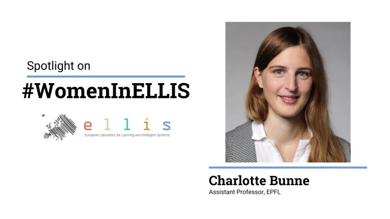 Spotlight on #WomenInELLIS on Charlotte Bunne, Assistant Professor at EPFL with a photo of Charlotte