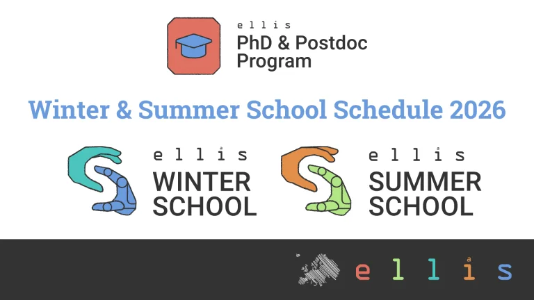 ELLIS PhD & Postdoc Program Winter & Summer School Schedule 2026 with the Winter School and Summer School logos