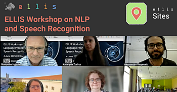 Exploring the Frontiers of Language and Speech: Highlights from the 2025 ELLIS NLP & Speech Recognition Workshop