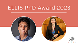 The ELLIS PhD Award 2023 recognizes two young scientists from the universities in Copenhagen and Tübingen