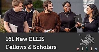 161 outstanding machine learning researchers accepted as new ELLIS Fellows & Scholars