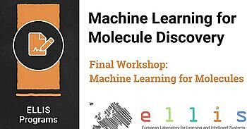 Successful Finale: Machine Learning for Molecules Workshop