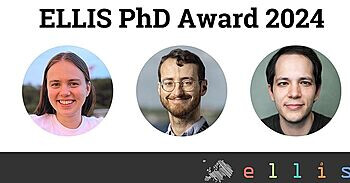 The ELLIS PhD Award 2024 recognizes three young scientists from universities in Lausanne, London & Tübingen